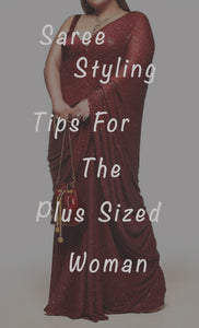 Saree Styling Tips For The Plus Sized Woman